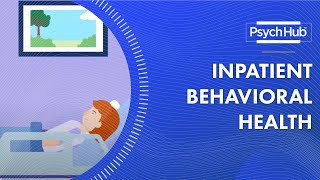 Inpatient Behavioral Health [upl. by Lucian]