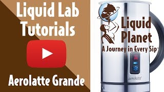 Liquid Lab  Aerolatte Grande Milk Frother [upl. by Auric592]